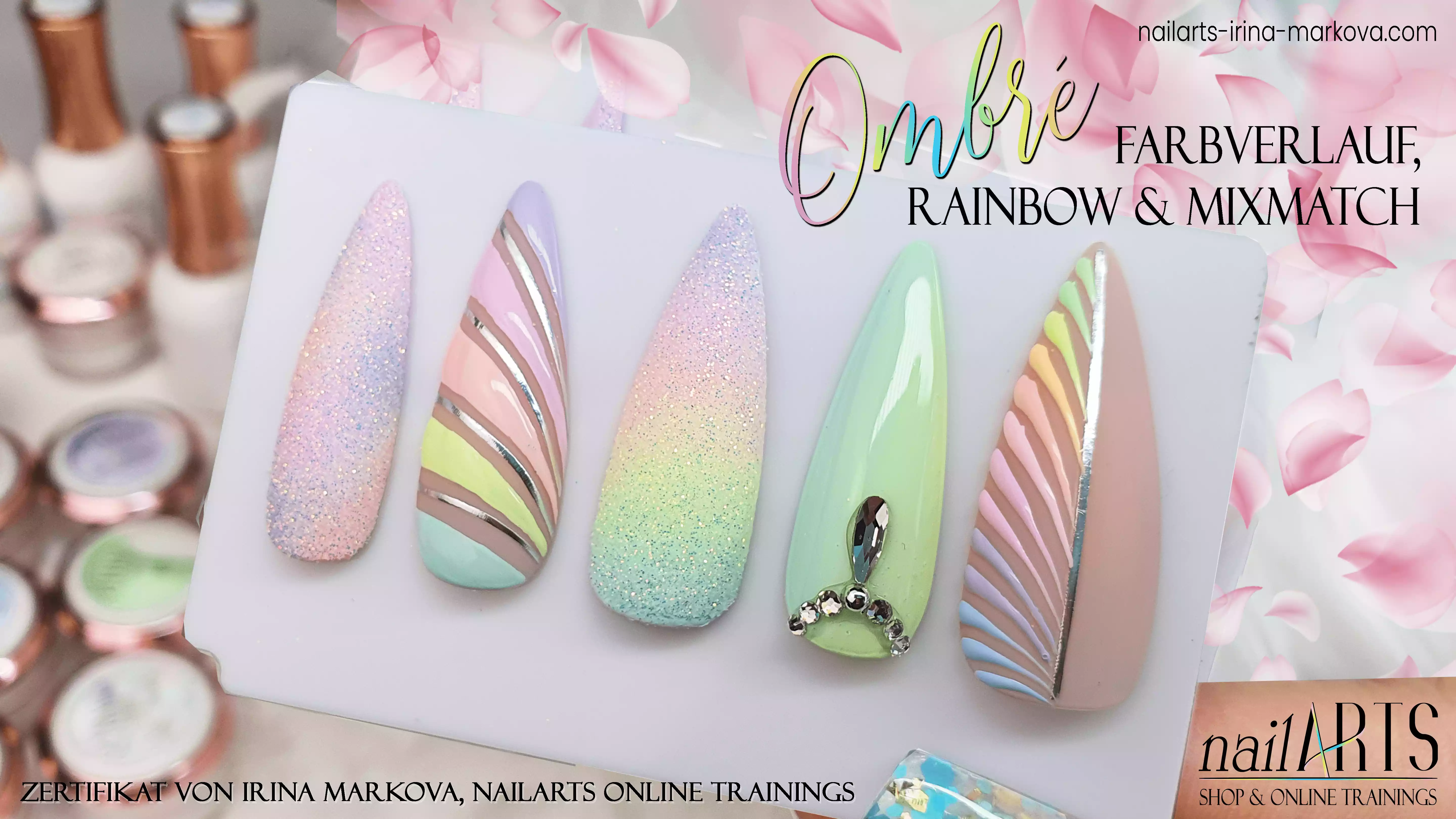 ONLINE nailART SCHULUNG Ombre: Farbverlauf, Rainbow & MixMatch